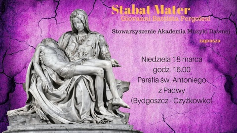 Stabat Mater Pergolesiego w Wielkim Poście