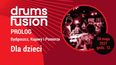 14. Międzynarodowy Festiwal Sztuki Perkusyjnej Drums Fusion czas zacząć